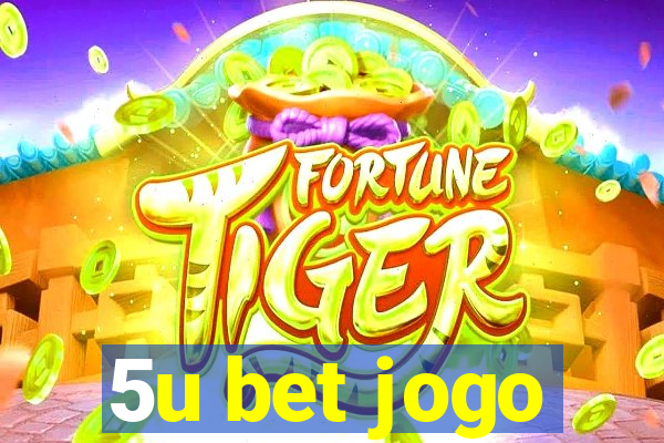 5u bet jogo